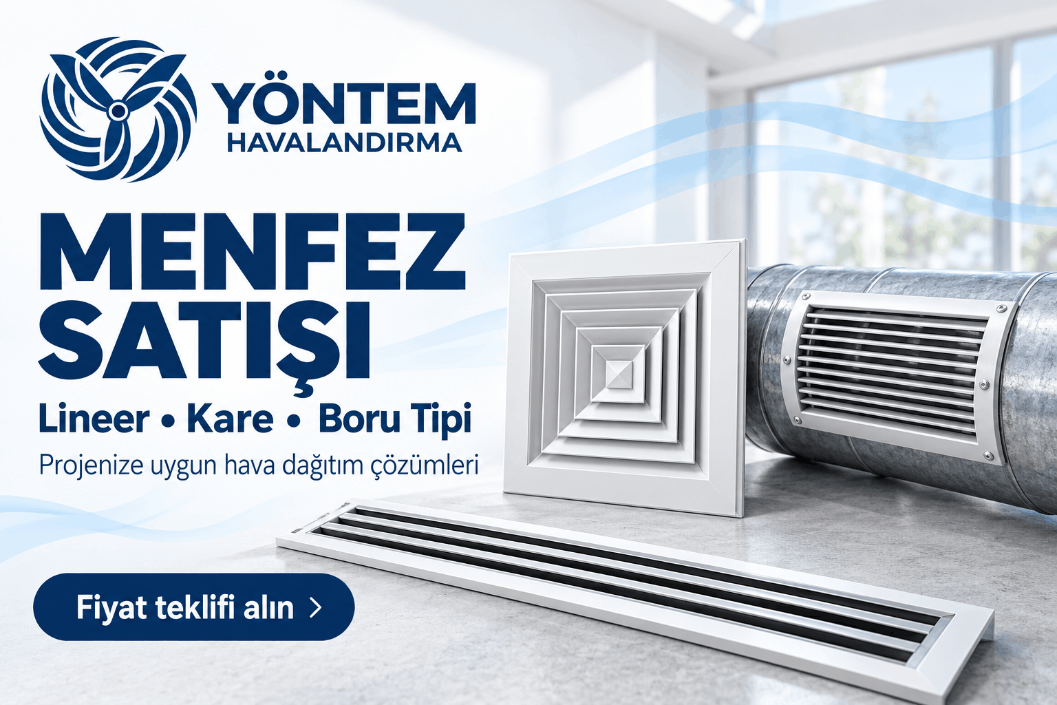 Lineer, Kare ve Boru Tipi Menfez Satışı | Yöntem Havalandırma